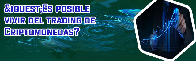 Que es trading criptomonedas